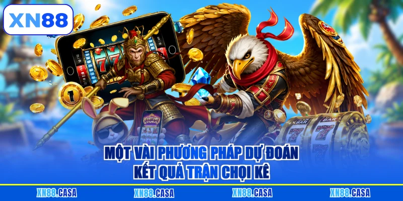 Quy trình để chọn trận chọi kê đặt cược